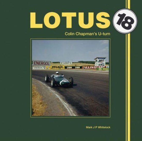 Lotus 18 Colin Chapmans U Turn - cover