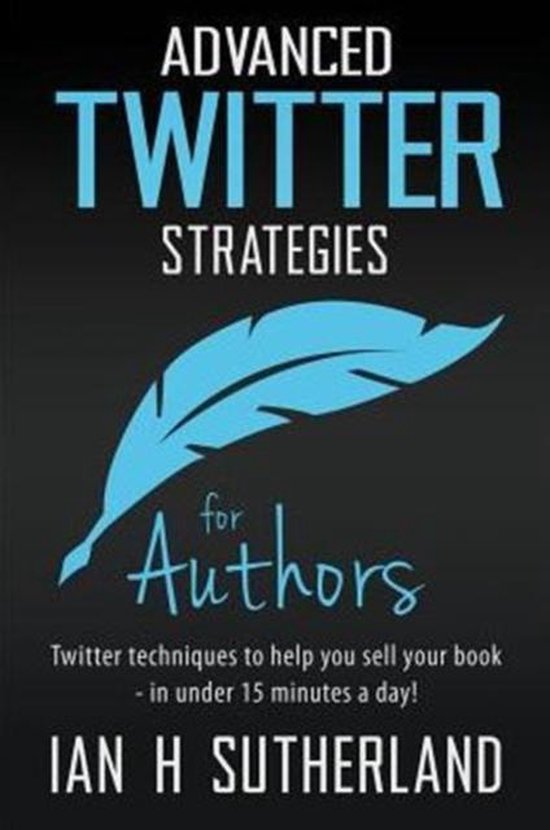 Advanced Twitter Strategies for Authors - cover