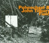 Tilbury Polwechsel - Field (CD)
