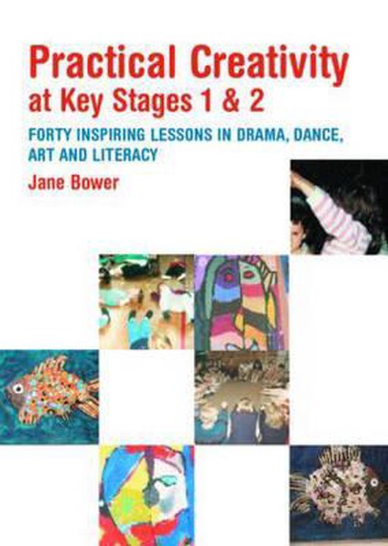 Practical Creativity At Key Stages 1 And 2 - cover