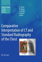 Medical Radiology - Comparative Interpretation of CT and Standard Radiography of the Chest
