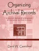 Organizing Archival Records
