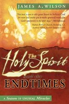 The Holy Spirit and the Endtimes