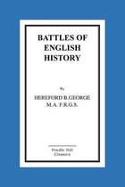 Battles Of English History