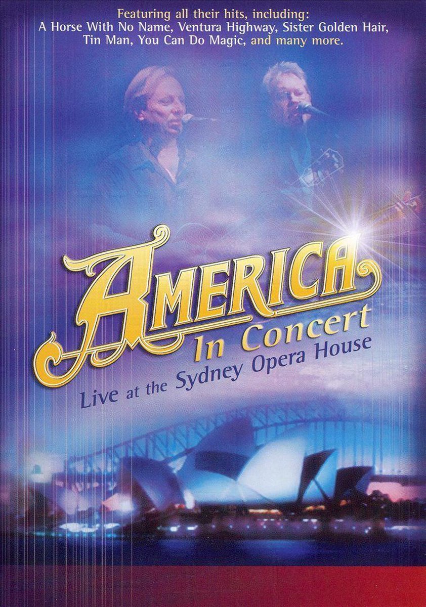 America - Live At The Sydney Opera House