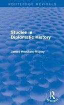 Studies in Diplomatic History
