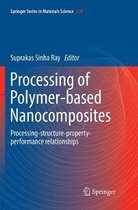 Springer Series in Materials Science- Processing of Polymer-based Nanocomposites