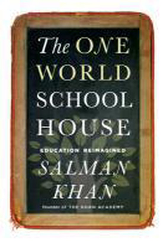 The One World Schoolhouse - cover