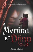 A Menina E O Djinn