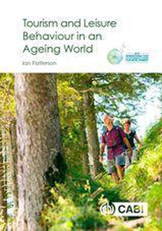 Tourism and Leisure Behaviour in an Ageing World