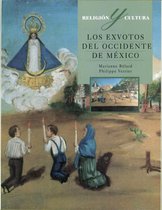 Religión y Cultura - Los exvotos del occidente de México