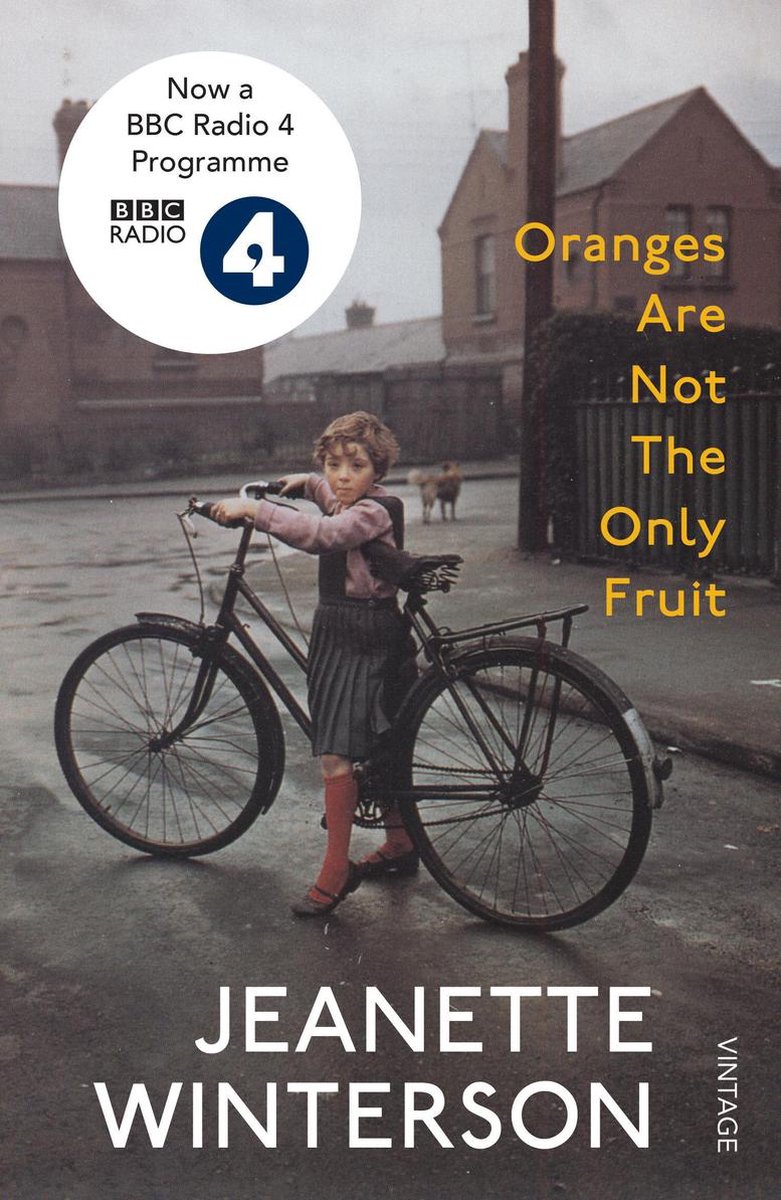 oranges are not the only fruit by jeanette winterson oranges are not the only fruit by jeanette winterson