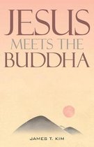 Jesus Meets the Buddha