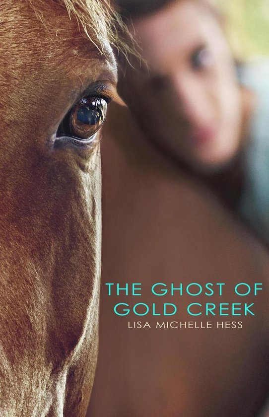 The Ghost of Gold Creek - cover