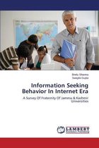 Information Seeking Behavior in Internet Era