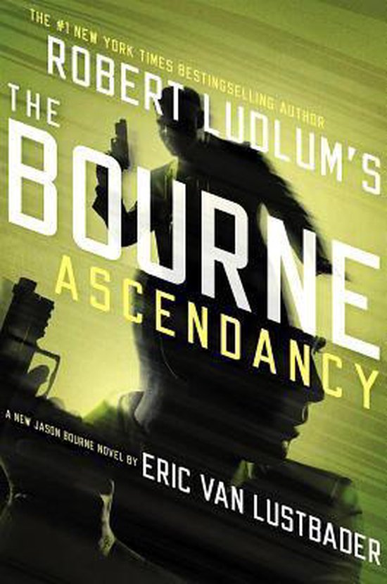 Robert Ludlum's (TM) the Bourne Ascendancy - cover