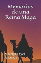 Memorias de Una Reina Maga