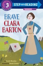 Step into Reading - Brave Clara Barton