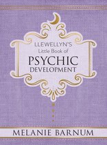 Llewellyn's Little Books 2 - Llewellyn's Little Book of Psychic Development