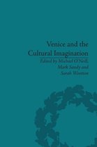 Venice and the Cultural Imagination