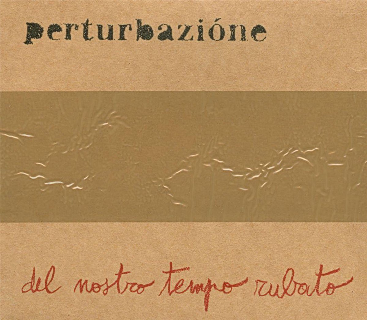 Del Nostro Tempo Rubato