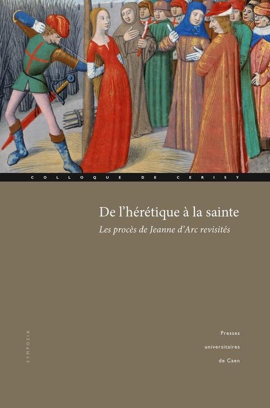 Symposia - De l’hérétique à la sainte - cover