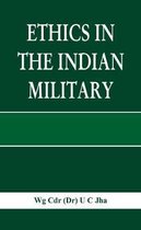 Ethics in the Indian Military