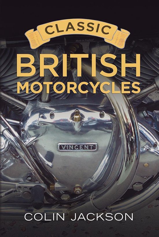 Classic British Motorcycles - cover