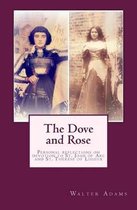 The Dove and Rose