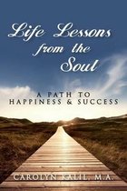 Life Lessons from the Soul