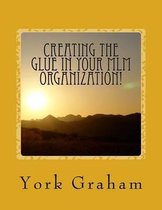 Creating The  Glue  In Your MLM Organization!