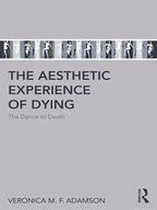 The Aesthetic Experience of Dying - cover