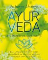 Ayurveda, als moderne levensstijl
