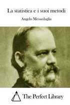 La statistica e i suoi metodi