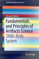 SpringerBriefs in Business - Fundamentals and Principles of Artifacts Science