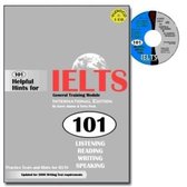 101 Helpful Hints For IELTS General Training Module (Book & CD)