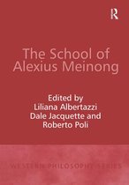 Western Philosophy Series - The School of Alexius Meinong
