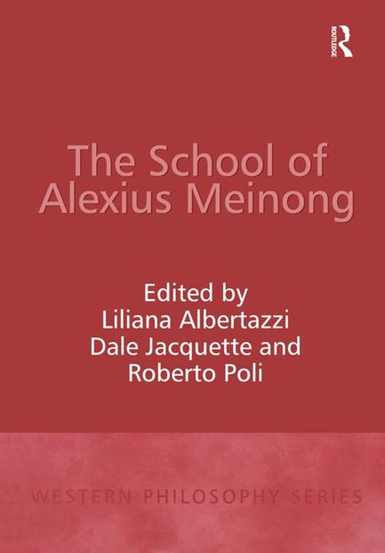 Western Philosophy Series - The School of Alexius Meinong - cover