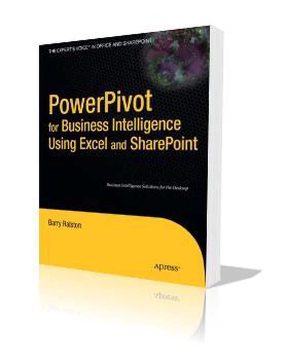 Powerpivot For Business Intelligence Using Excel And Sharepoint