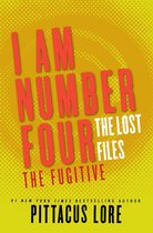 Lorien Legacies: The Lost Files 10 - I Am Number Four: The Lost Files: The Fugitive