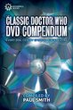 The Classic Doctor Who DVD Compendium