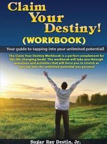 Claim Your Destiny Workbook