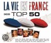La Vie En France - Top 50