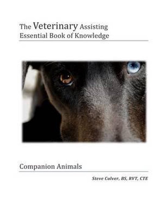 The Veterinary Assiting Essential Book of Knowledge - cover