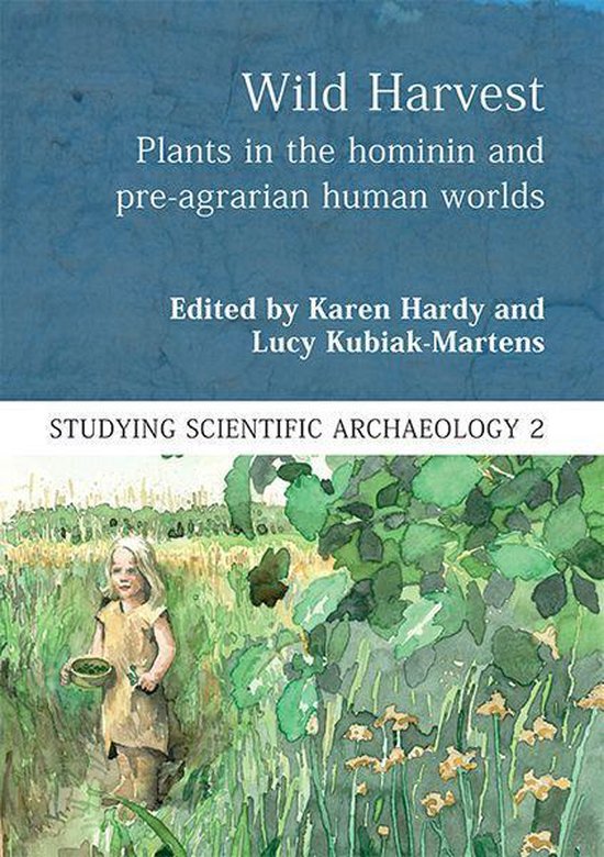 Studying Scientific Archaeology - Wild Harvest - cover