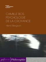 Camille BOS. — Psychologie de la croyance