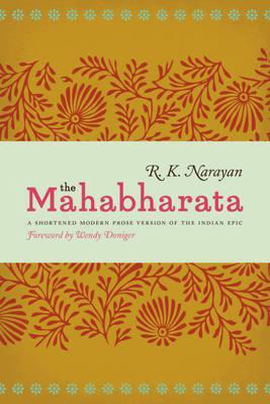Boekcover van The Mahabharata door R. K. Narayan, met een gele achtergrond en rood-oranje bloemenpatroon.