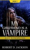 My Girlfriend is a Vampire