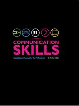 Communication Skills: Stepladders to success for the professional