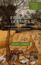 Palgrave Studies in the Theory and History of Psychology - The Evolution of Ethics